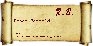 Rencz Bertold névjegykártya